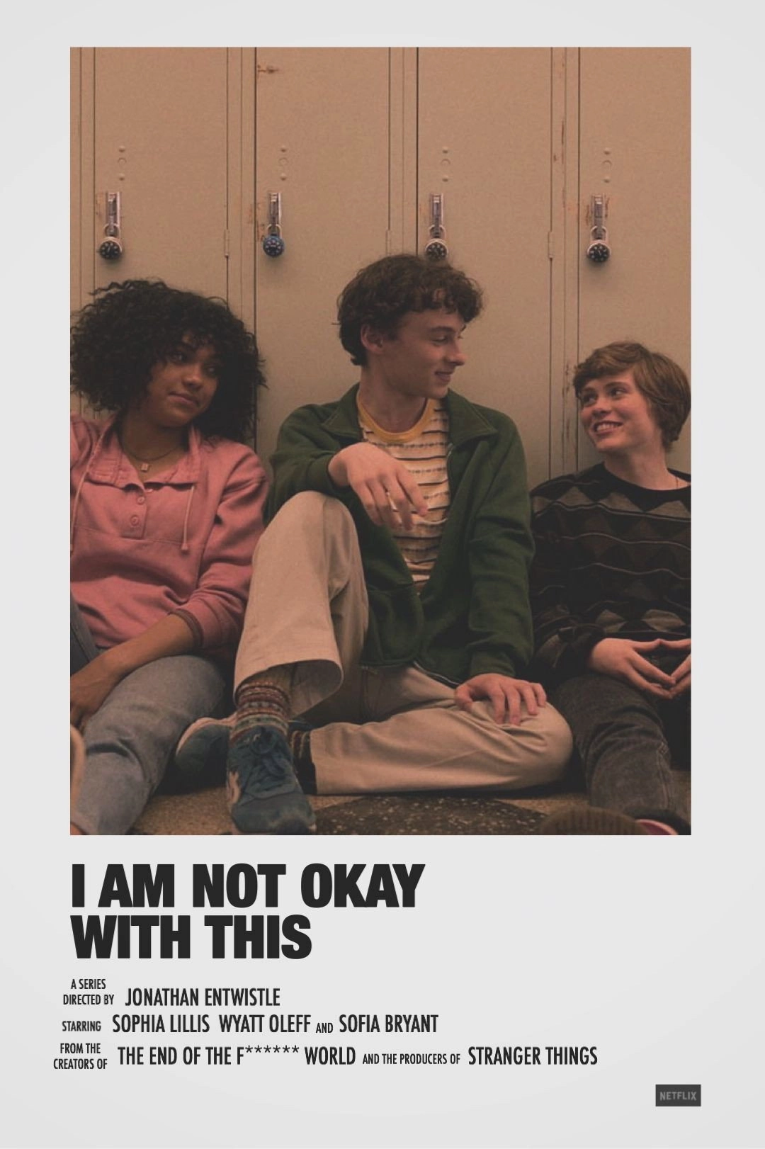 I Am Not Okay with This