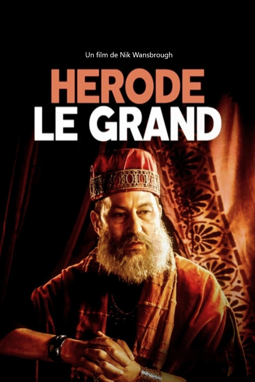 Herod the Great: The Child Murderer of Bethlehem