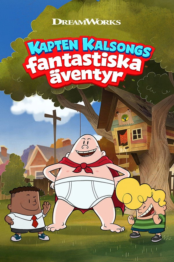 The Epic Tales of Captain Underpants