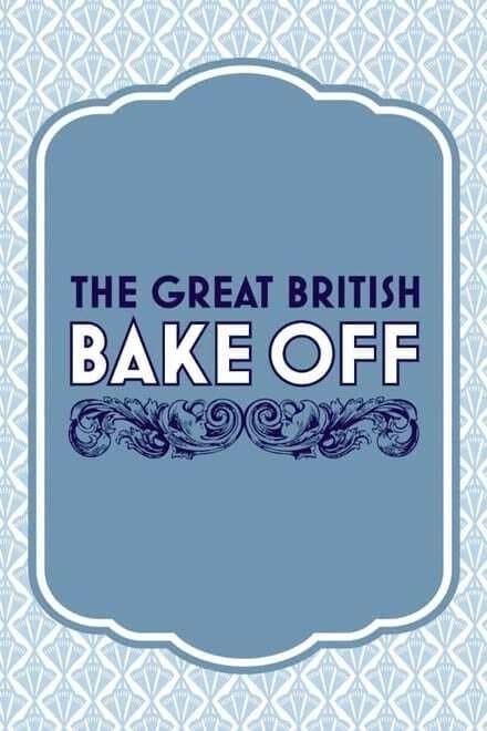 The Great British Bake Off