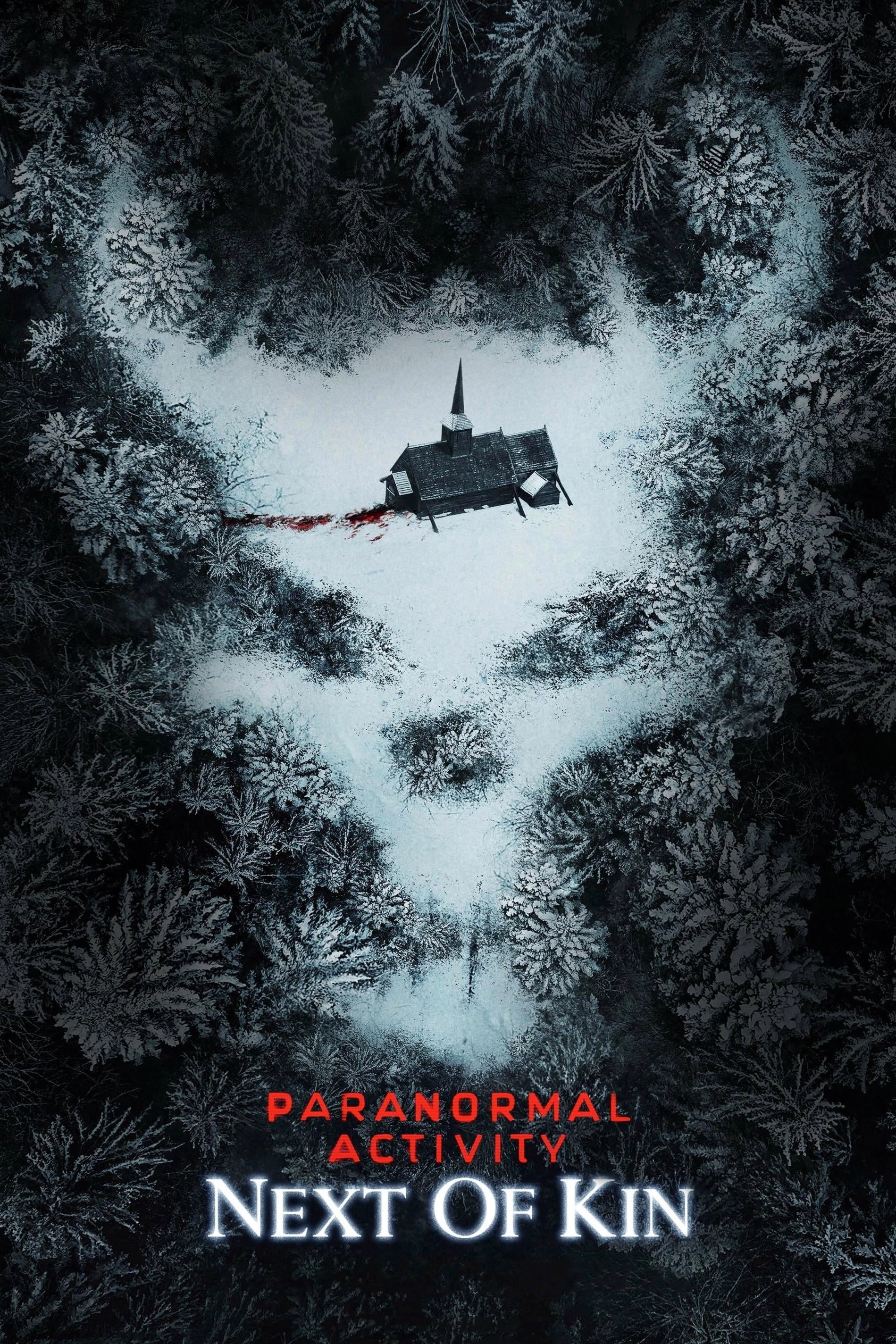 Paranormal Activity: Next of Kin
