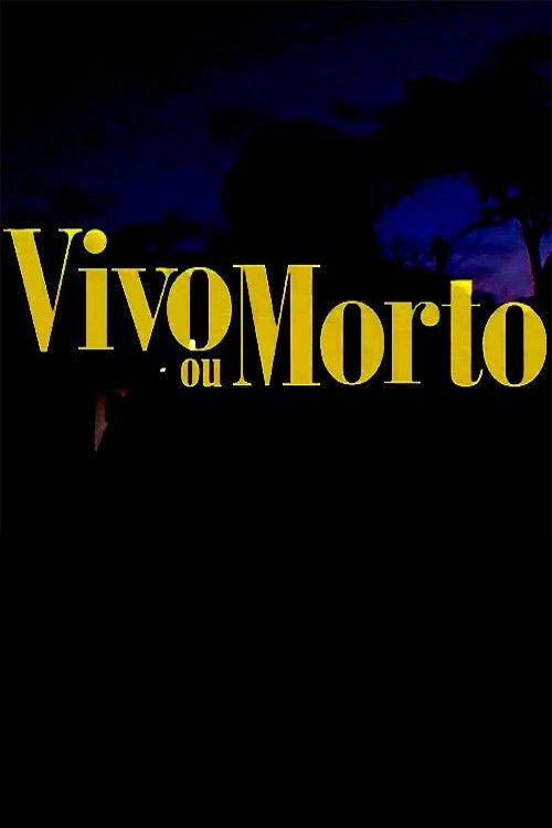 Vivo ou Morto