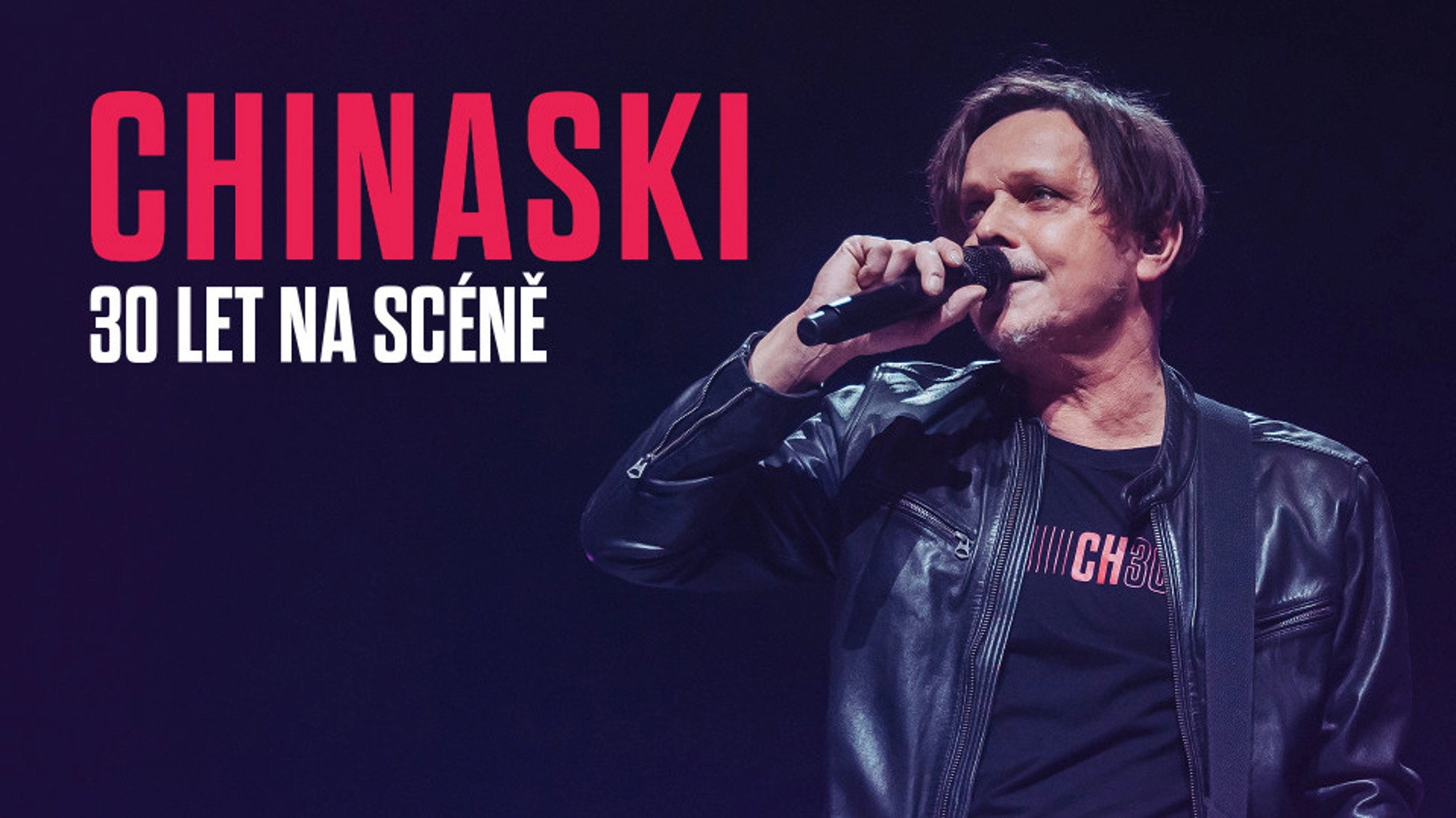 Chinaski - 30 let na scéně