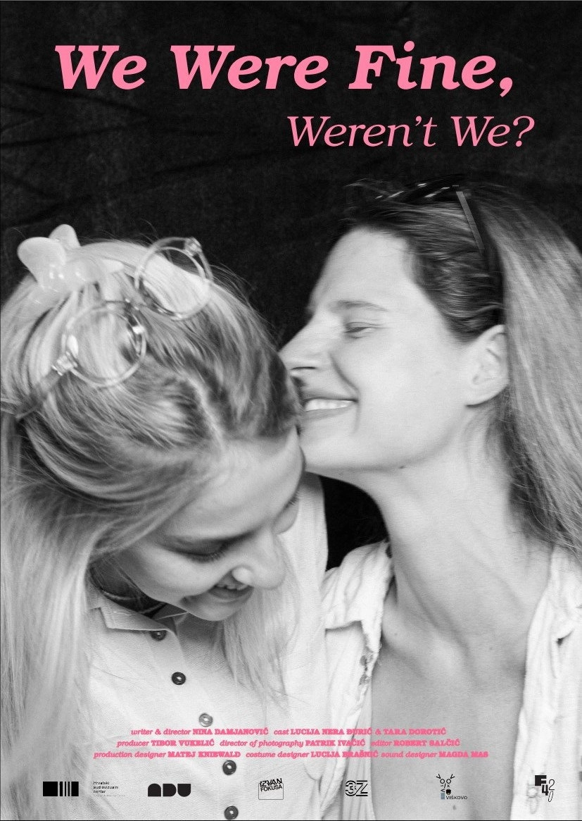 We Were Fine, Weren't We?