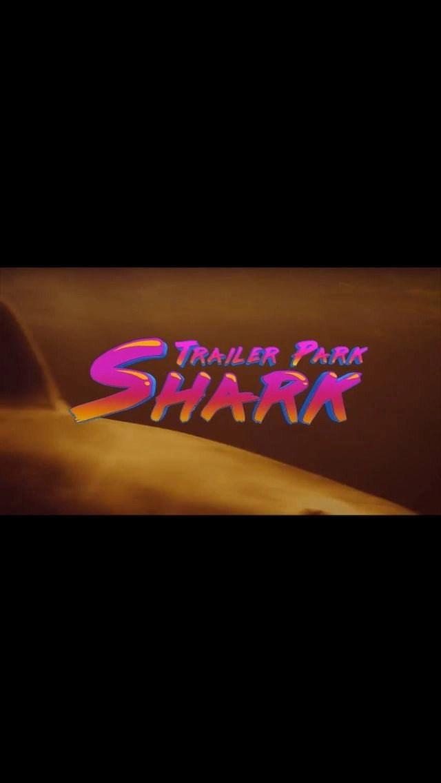Trailer Park Shark