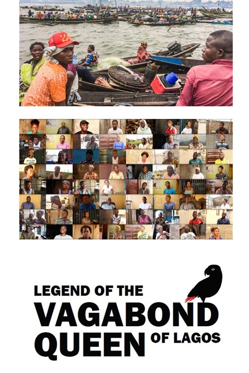 The Legend of the Vagabond Queen of Lagos