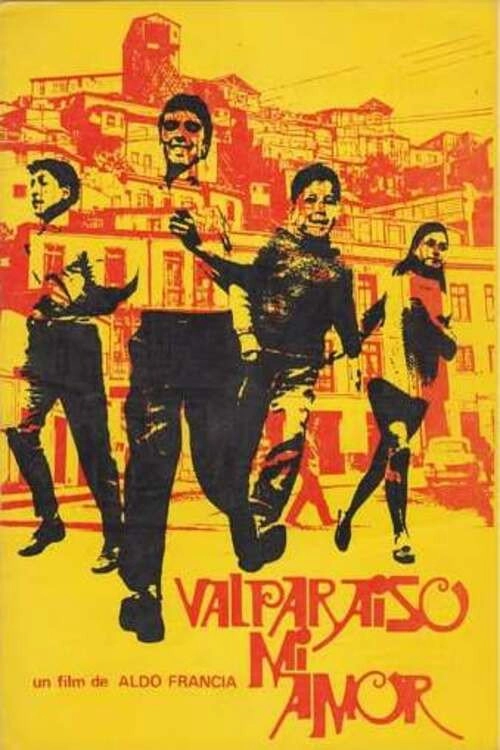 Valparaiso My Love