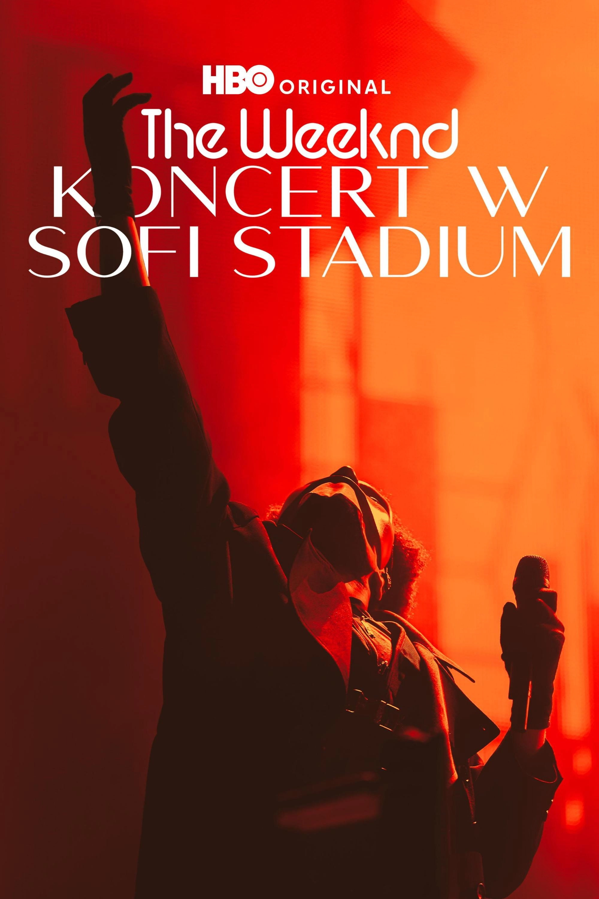 The Weeknd: Live at SoFi Stadium