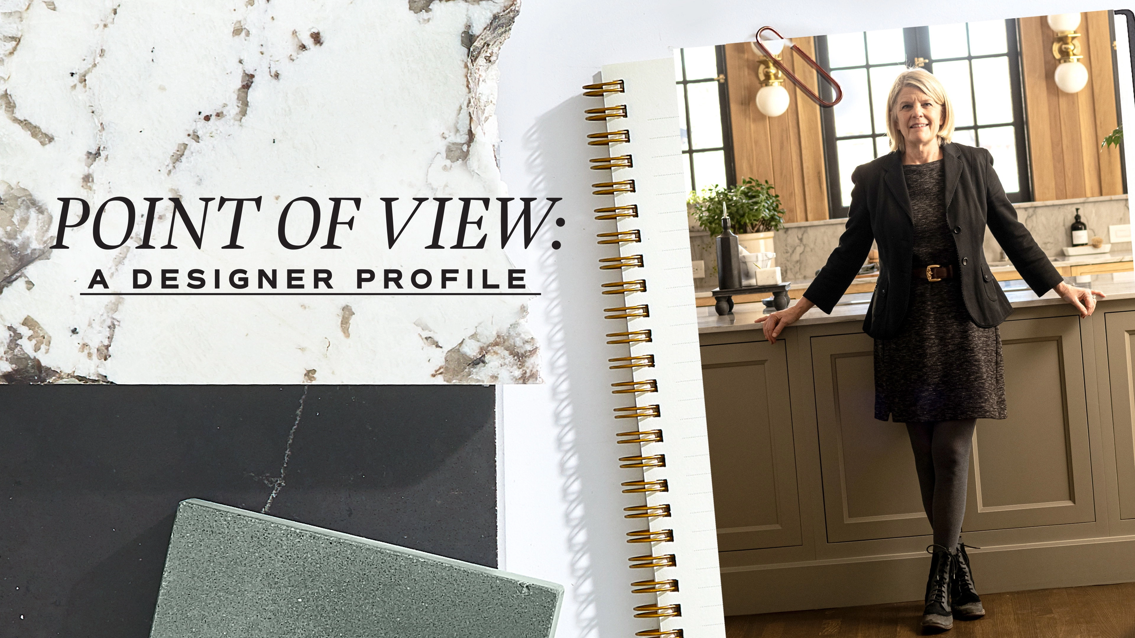 Point of View: A Designer Profile