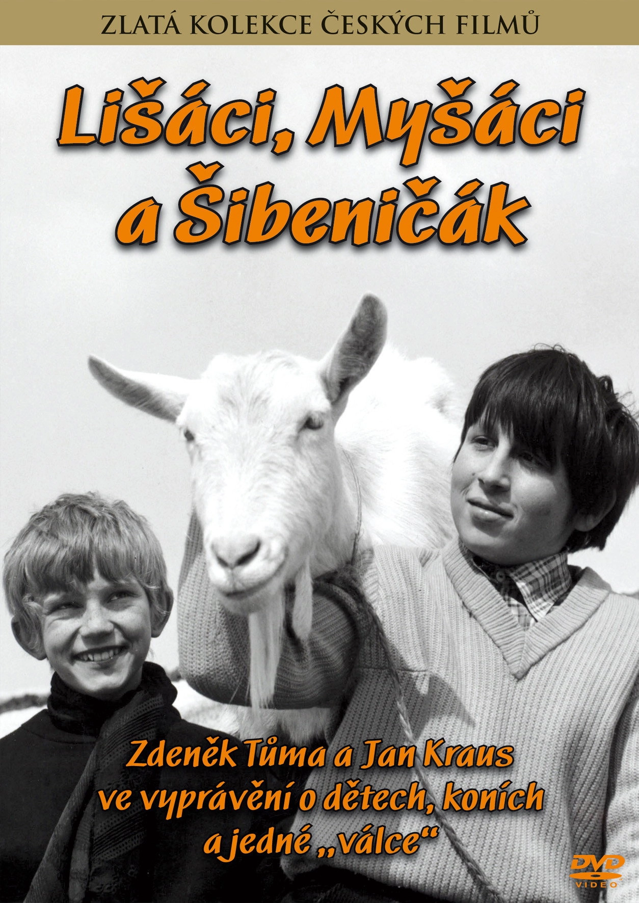 Lišáci – Myšáci a Šibeničák