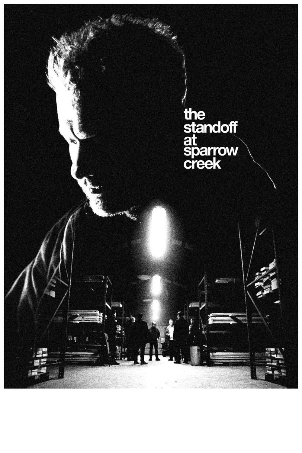 The Standoff at Sparrow Creek