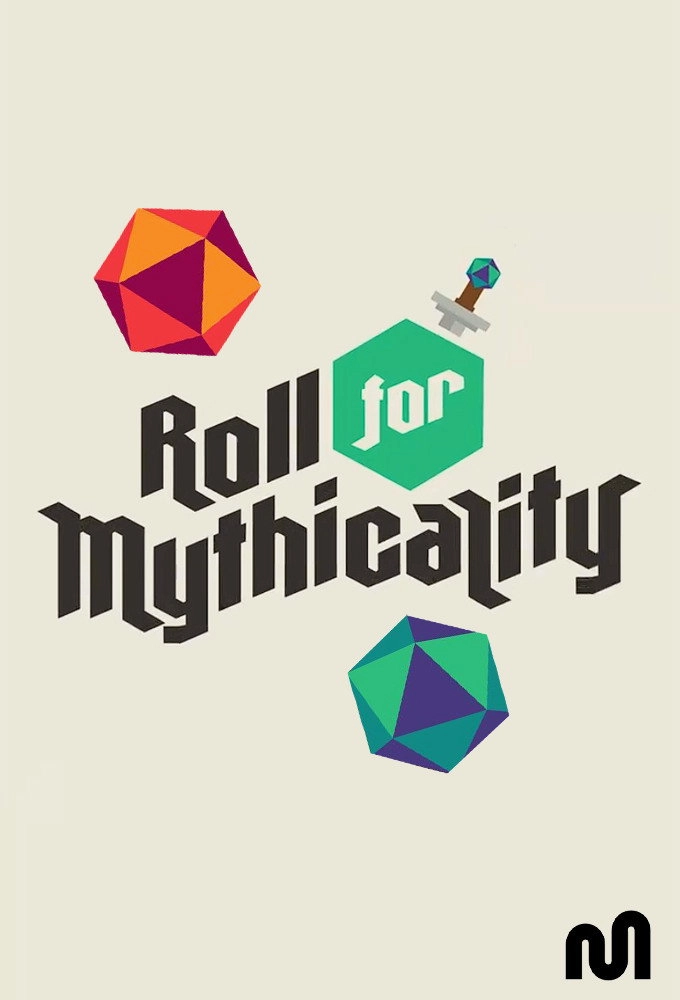 Roll For Mythicality