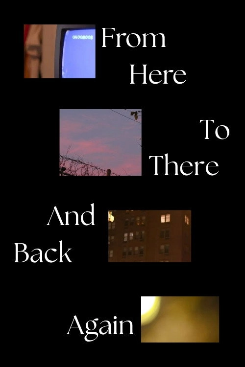 From Here to There and Back Again