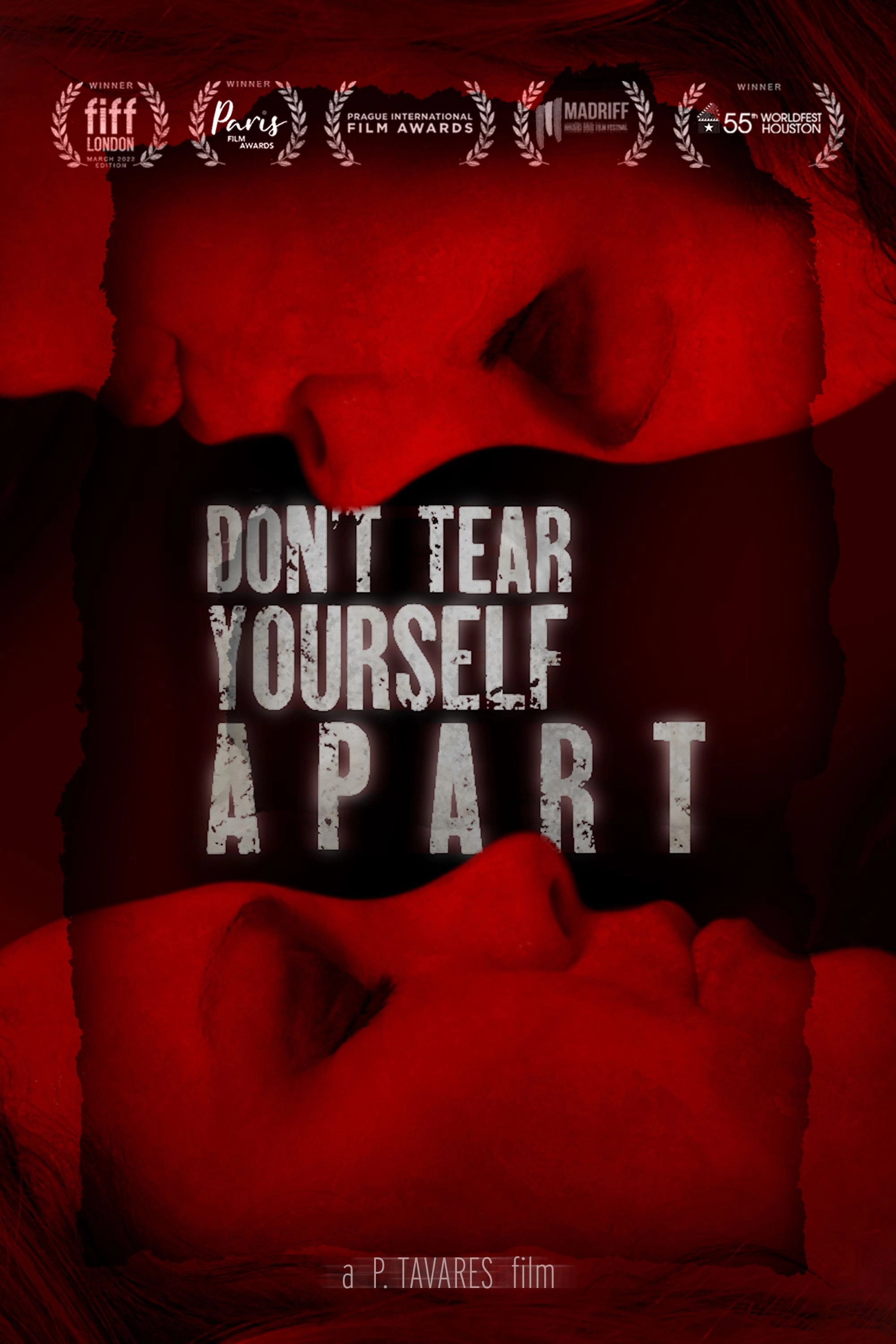 Don't Tear Yourself Apart