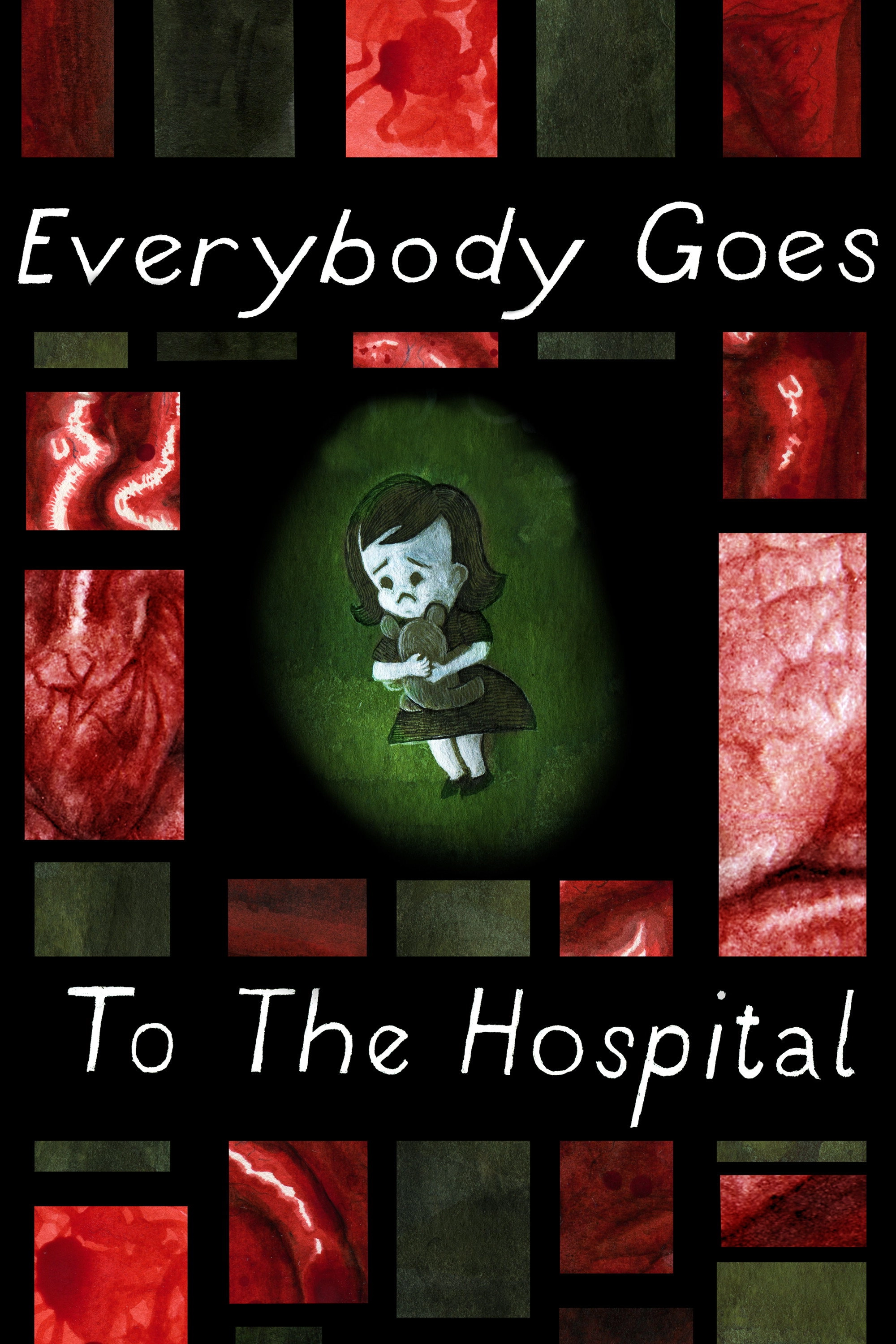 Everybody Goes to the Hospital