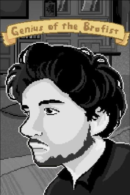 Genius of the Brofist