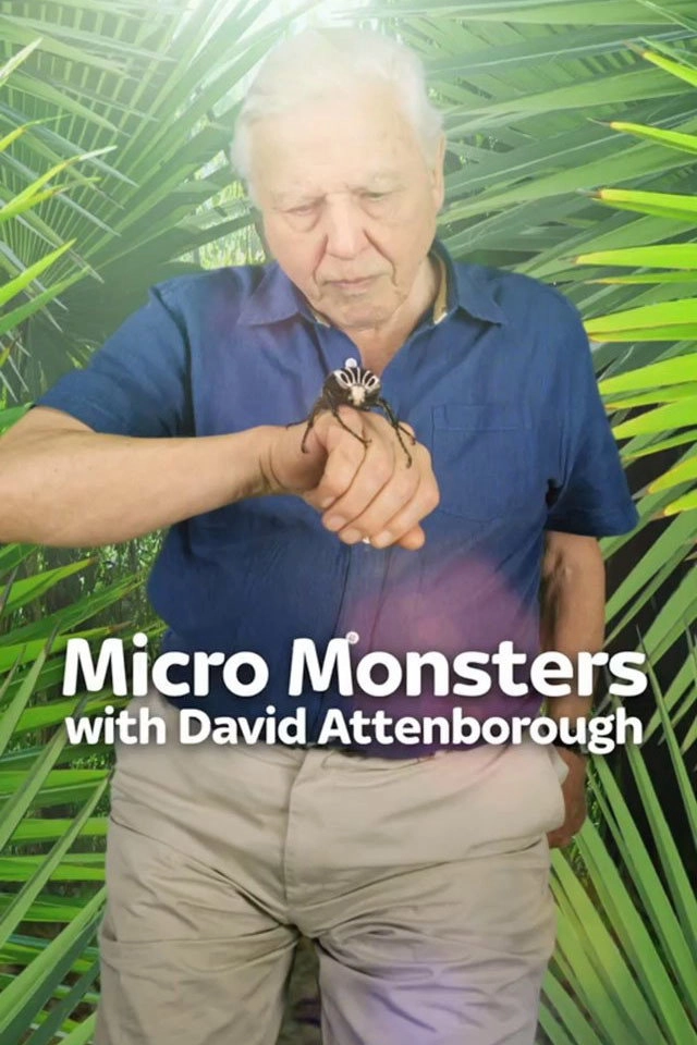 Micro Monsters with David Attenborough