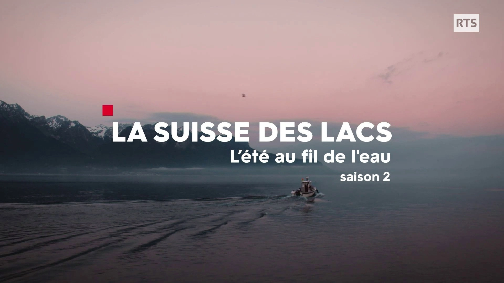 La Suisse des lacs