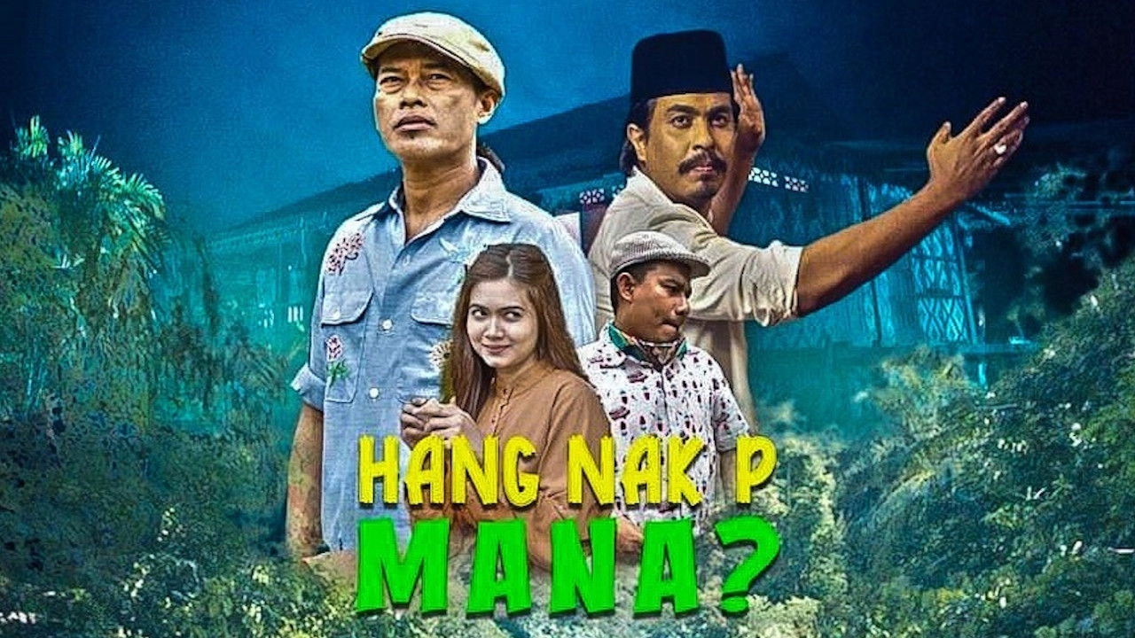 Hang Nak P Mana?