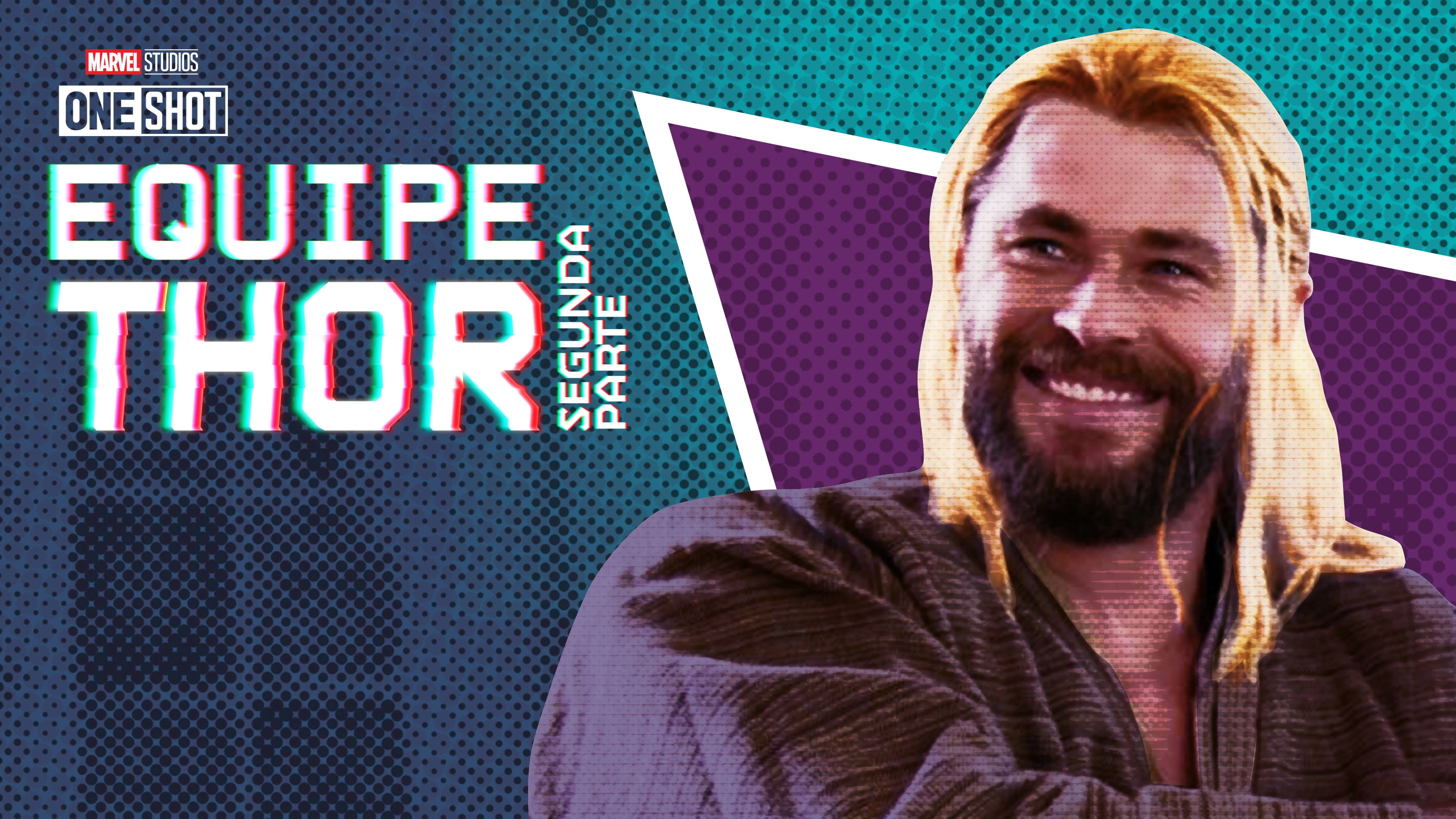 Team Thor: Part 2