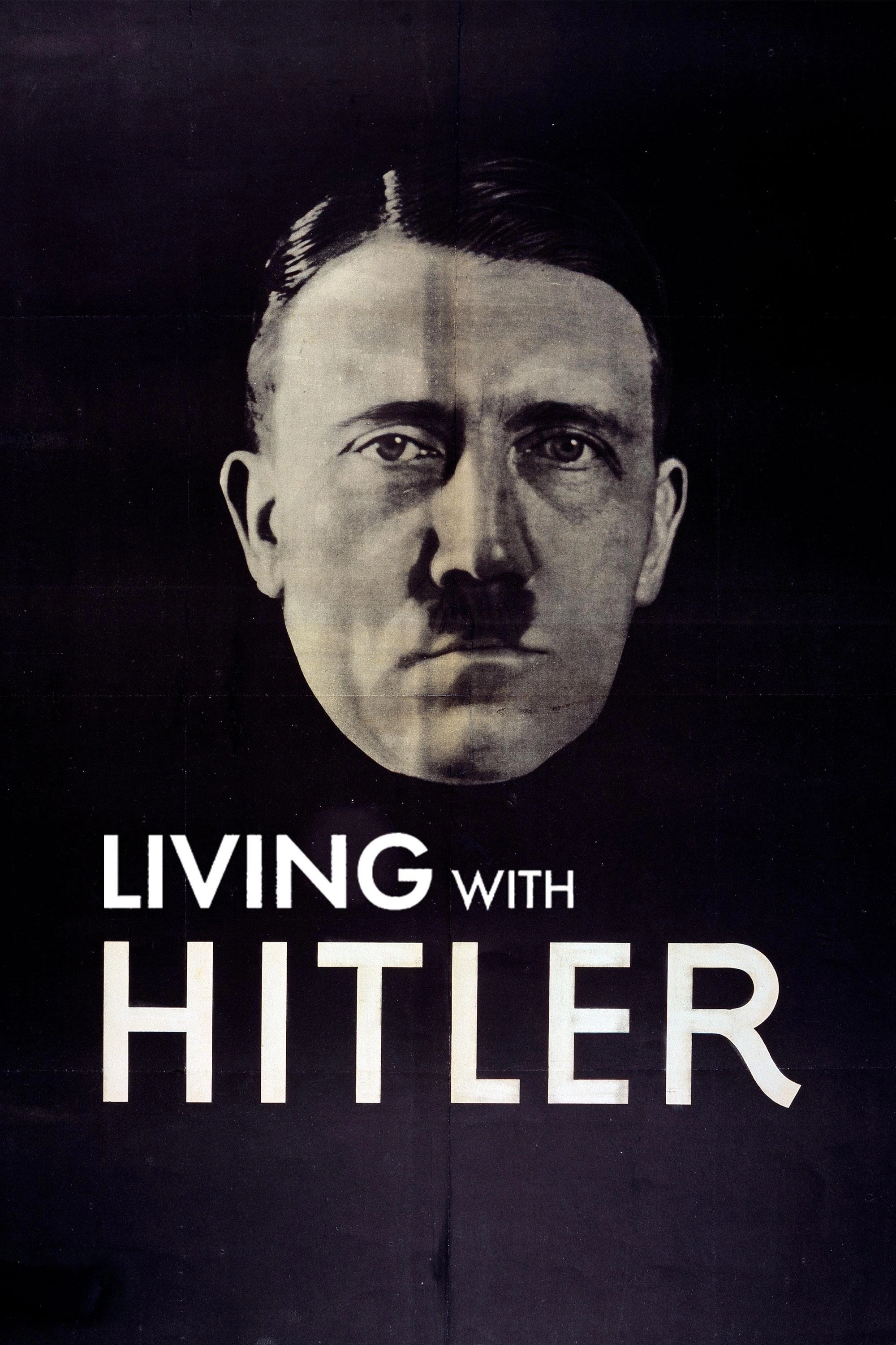 Living with Hitler