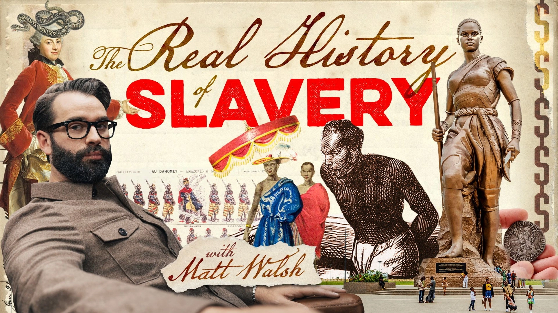 Real History with Matt Walsh