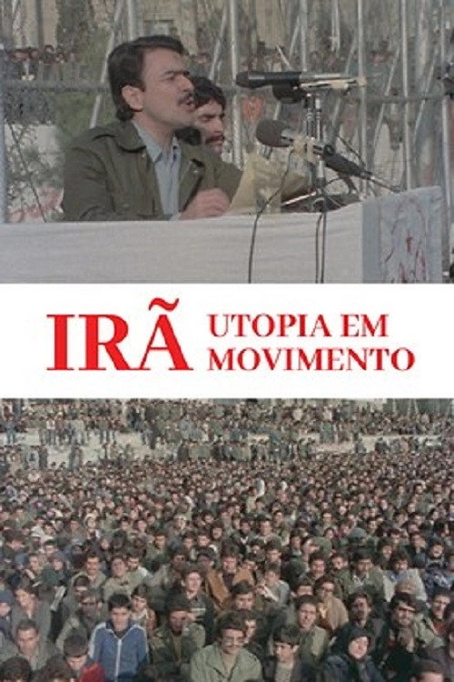 Iran, Utopia in the Making