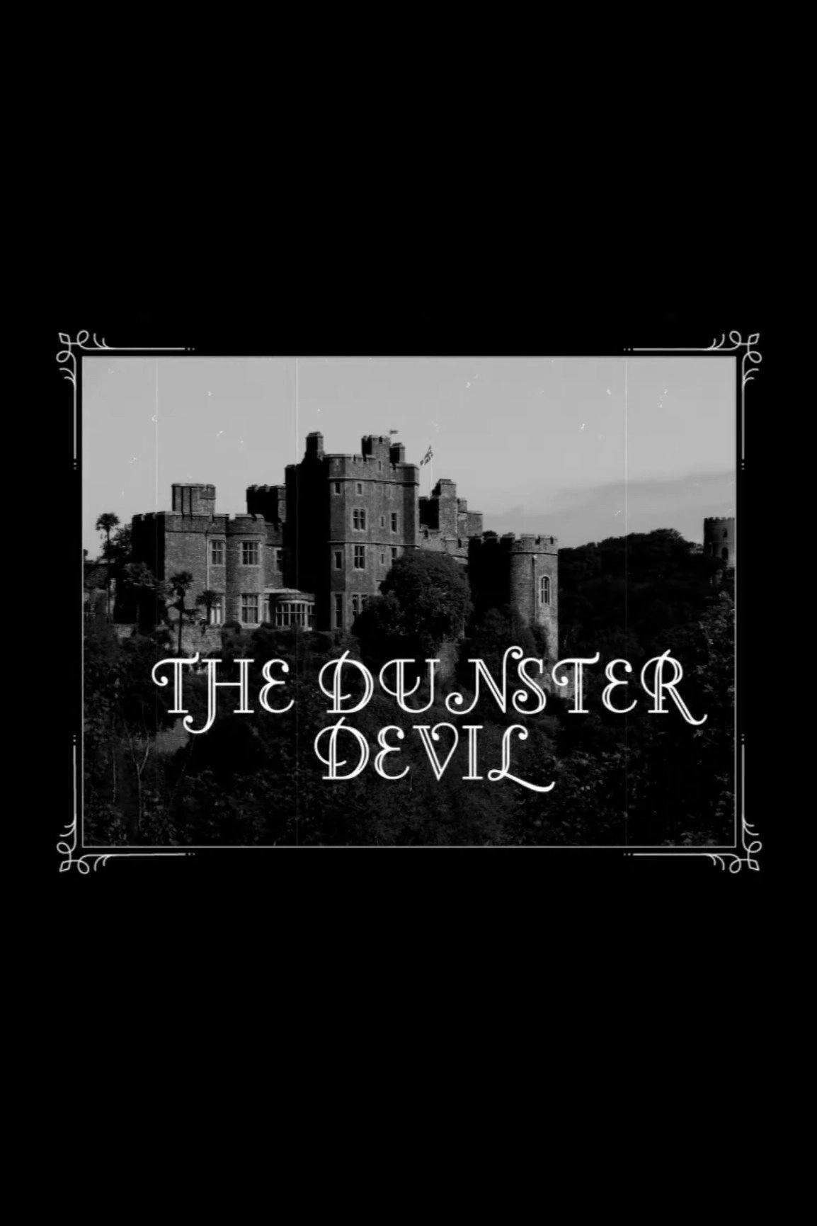 The Dunster Devil