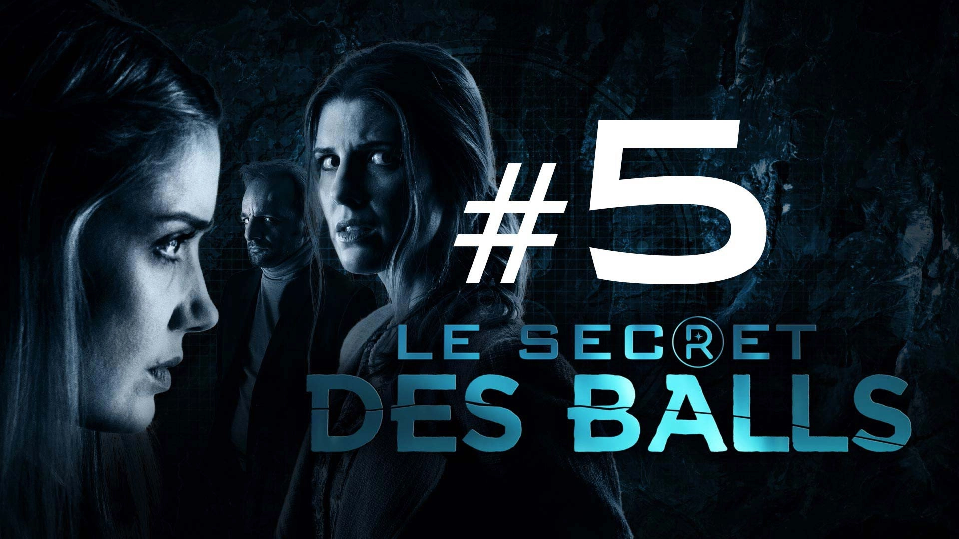 Le Secret Des Balls