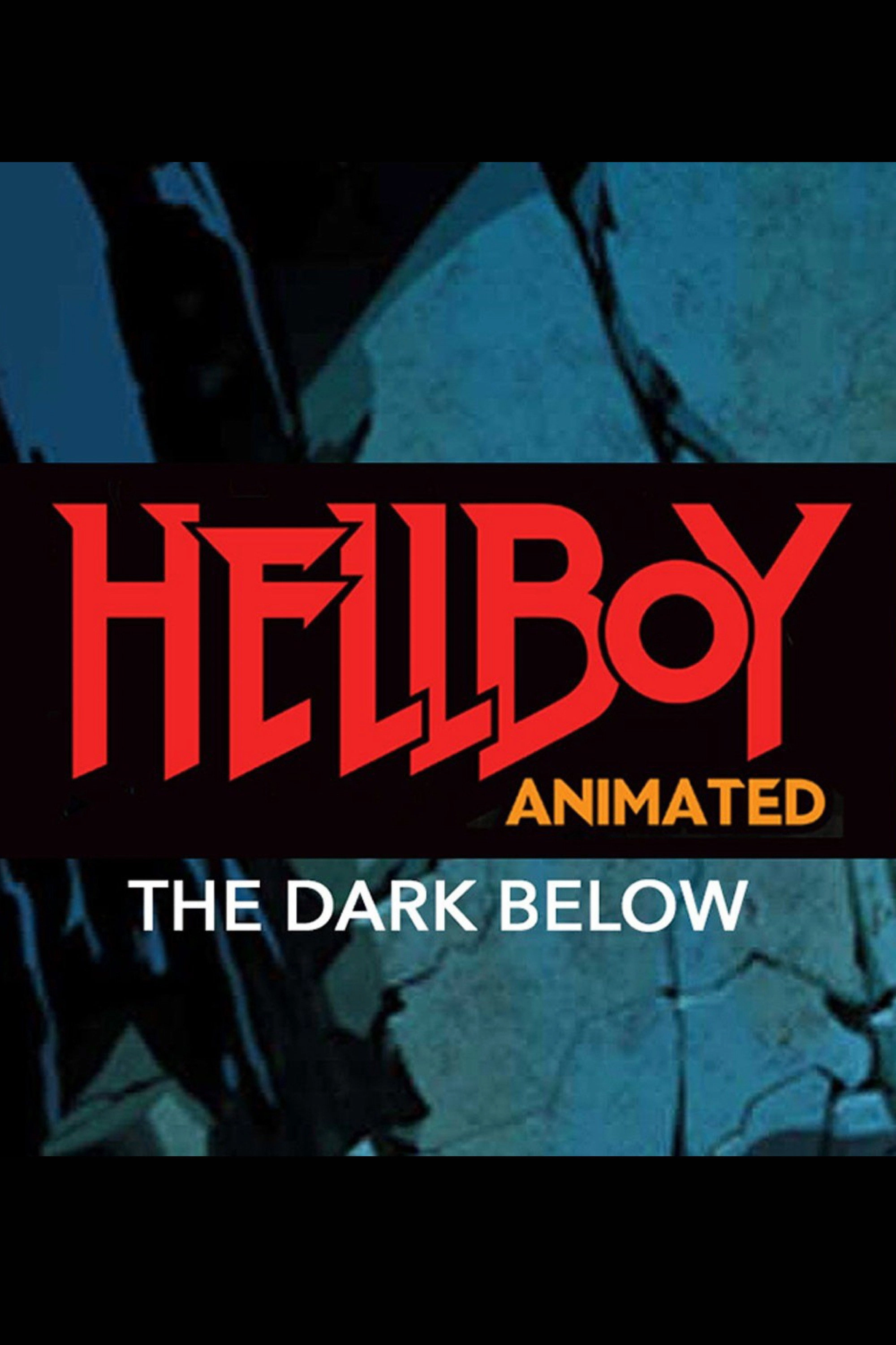 Hellboy Animated: The Dark Below