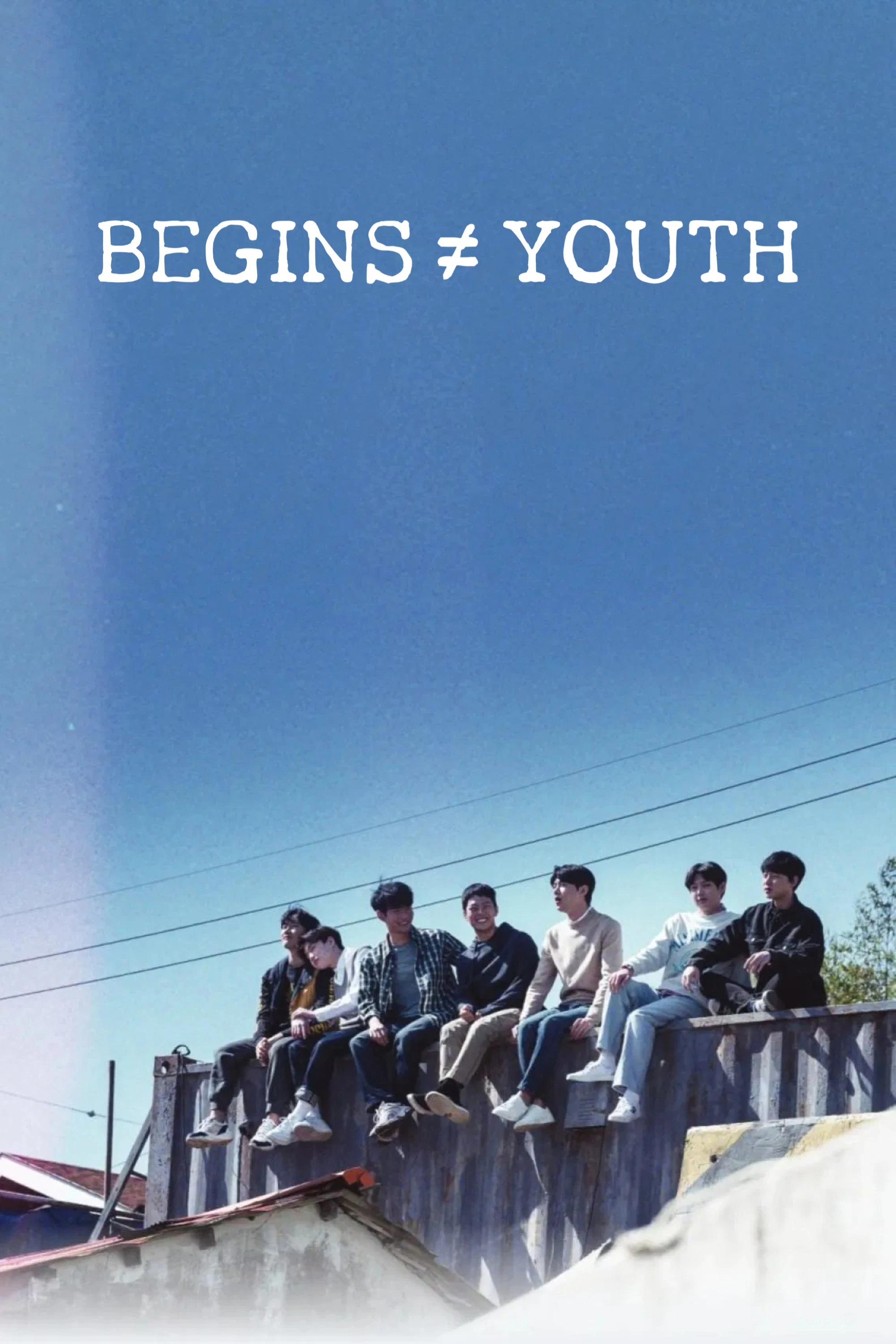 BEGINS ≠ YOUTH