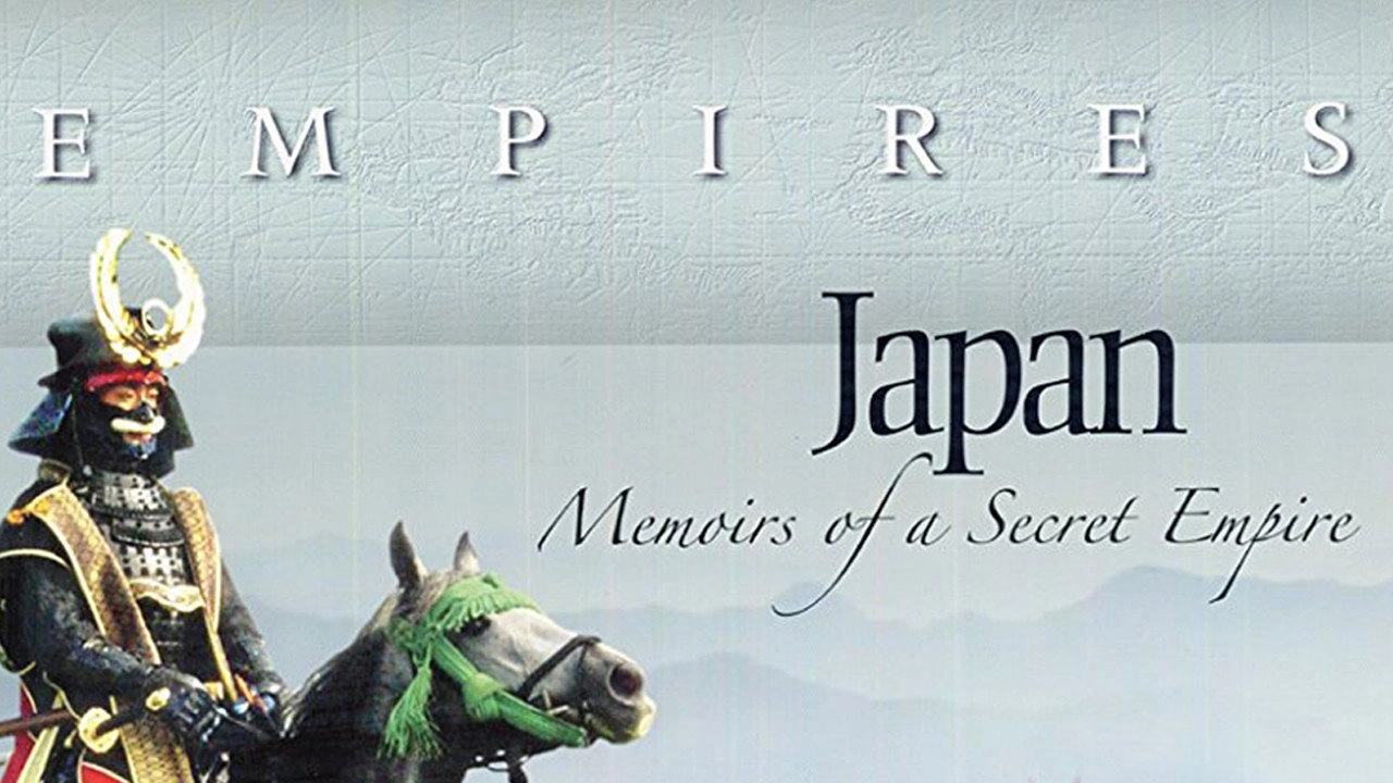 Japan: Memoirs of a Secret Empire