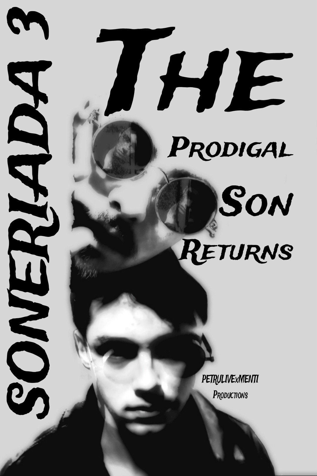 Soneriada 3: The Prodigal Son Returns