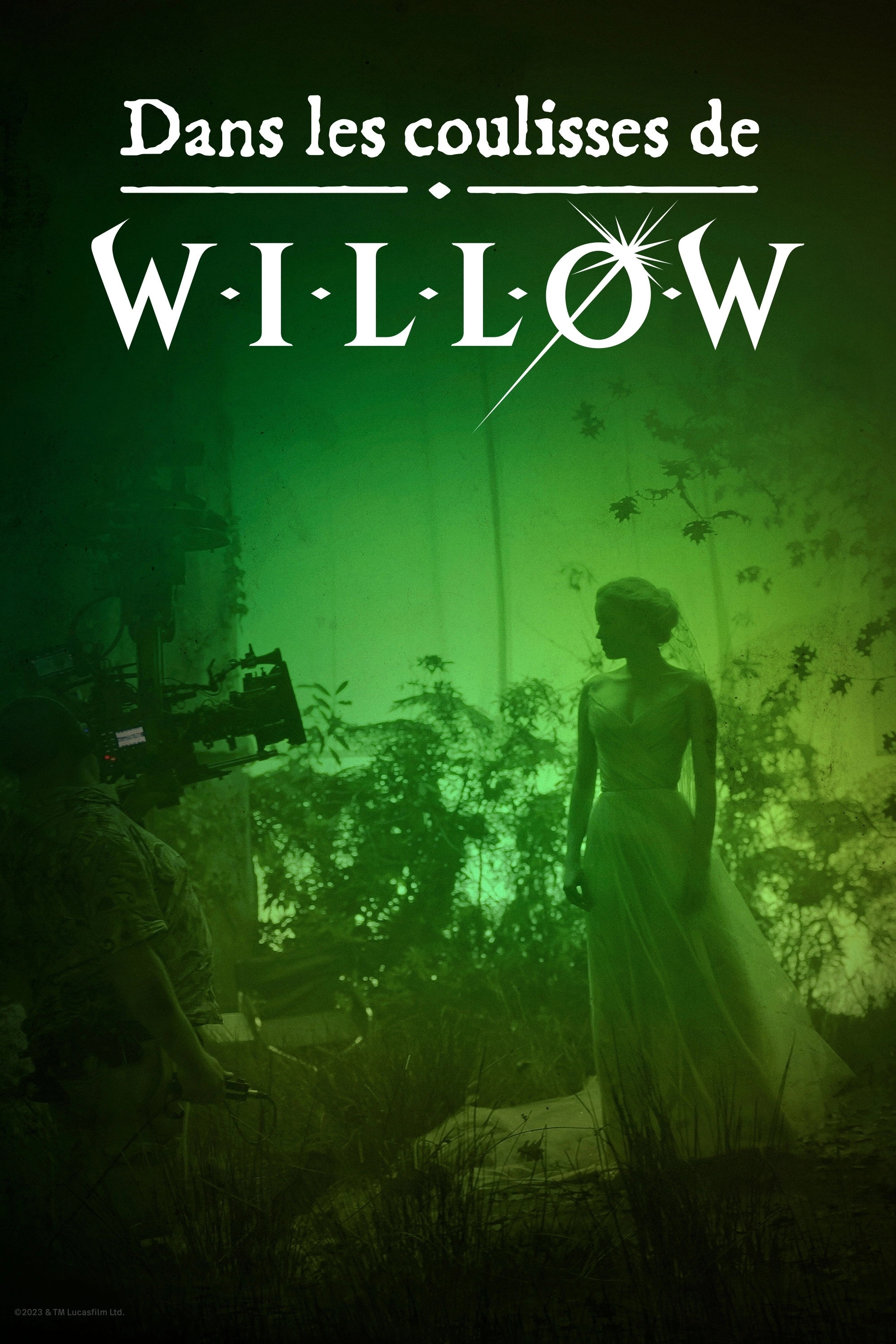 Willow: Behind the Magic