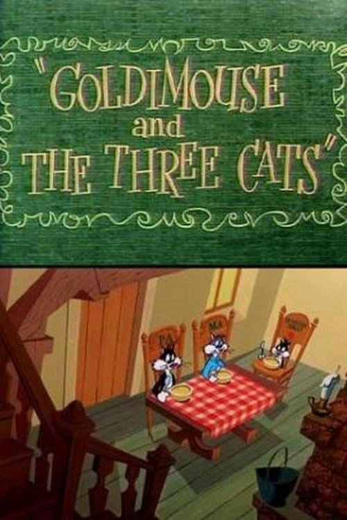 Goldimouse and the Three Cats