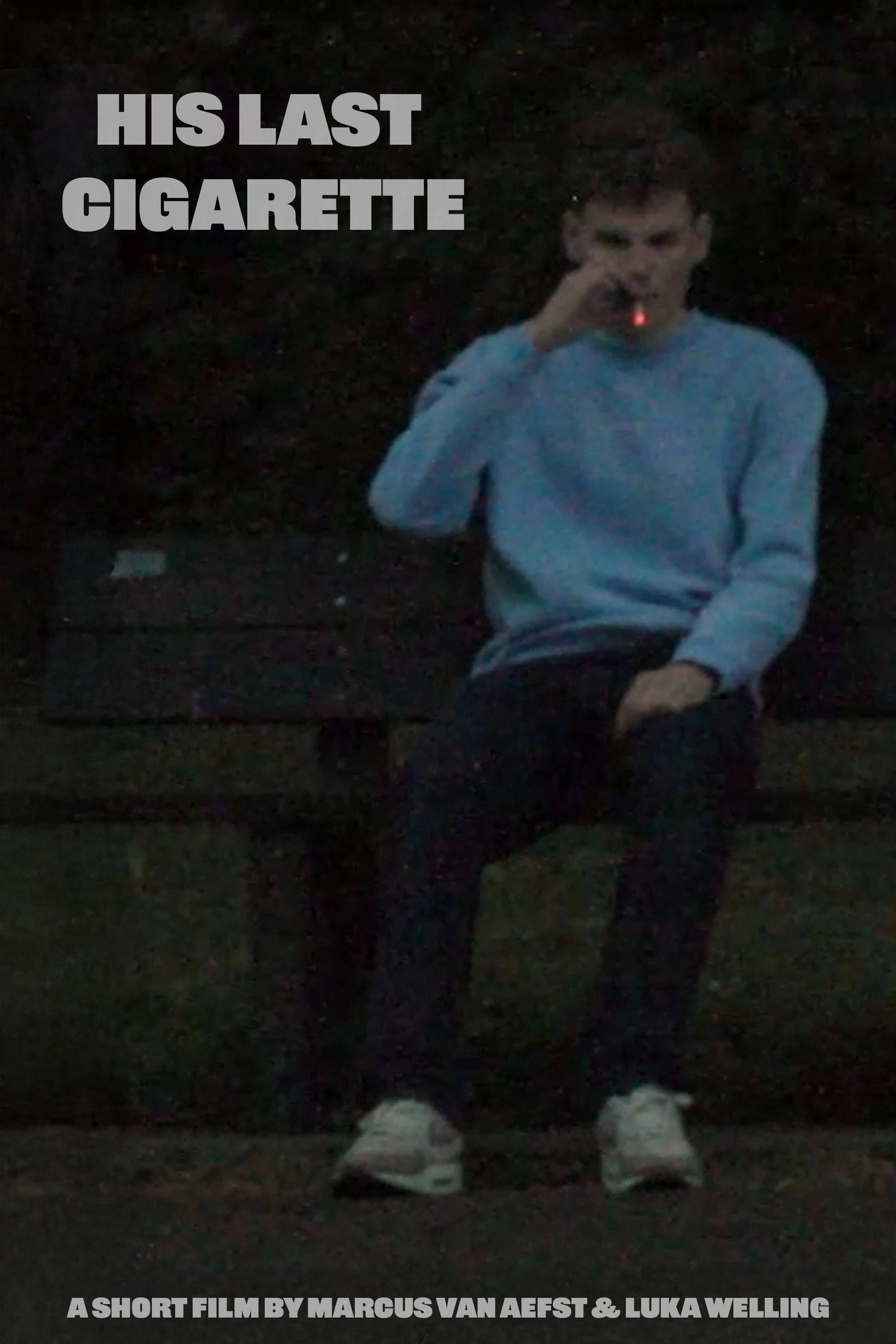 His Last Cigarette