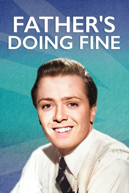 Father's Doing Fine