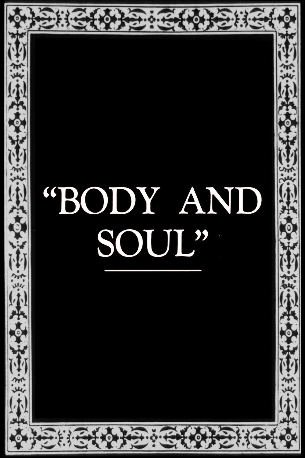 Body and Soul