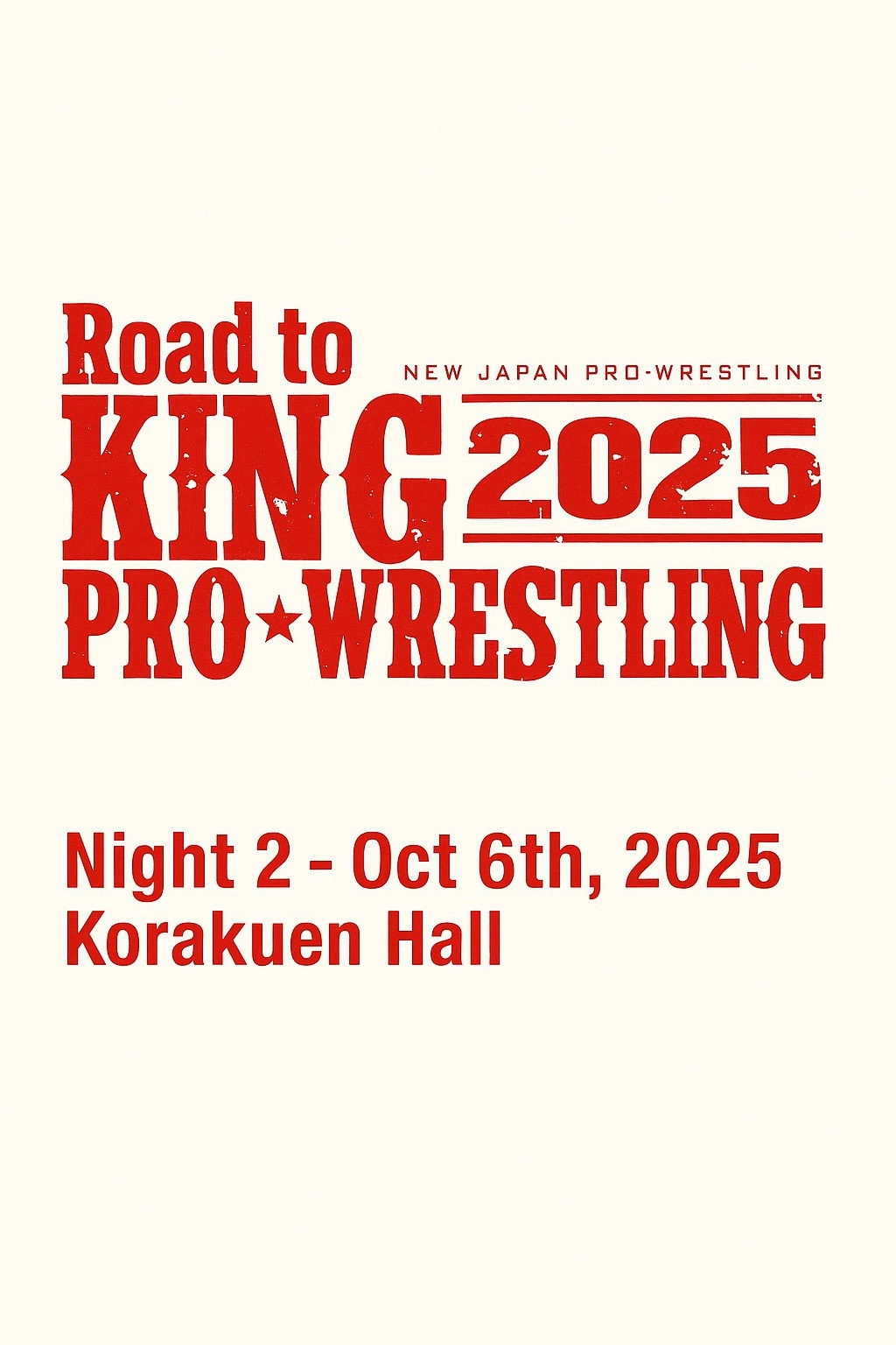 NJPW Road to King of Pro-Wrestling 2025 - Day 2