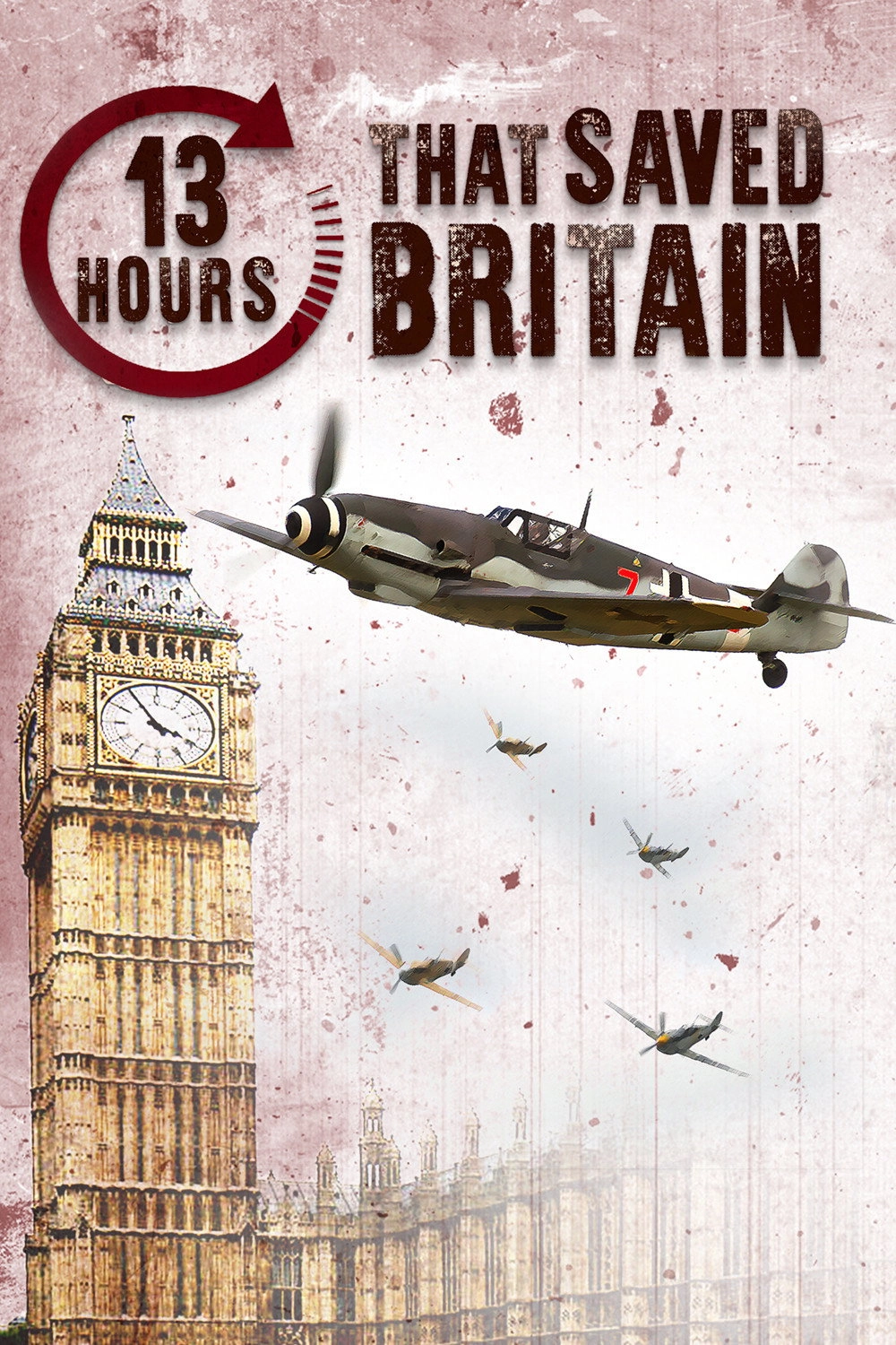 13 Hours That Saved Britain