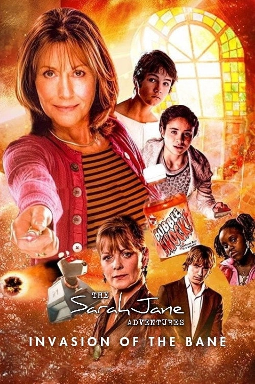 The Sarah Jane Adventures: Invasion of the Bane