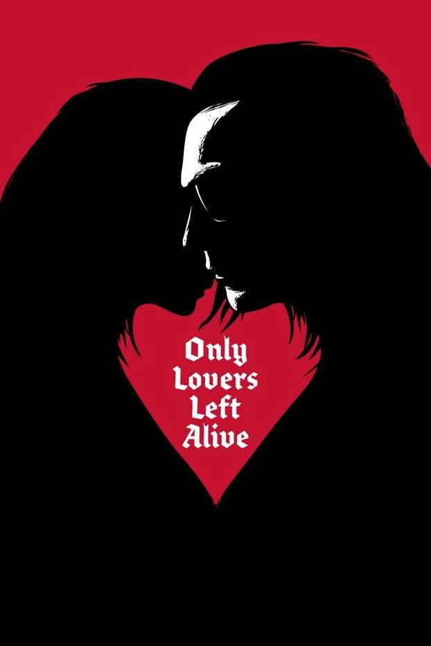 Only Lovers Left Alive