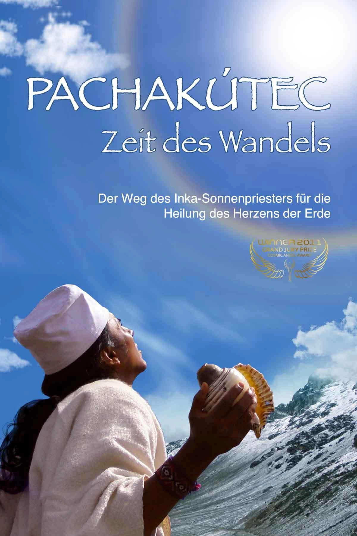 Pachakútec - Zeit des Wandels