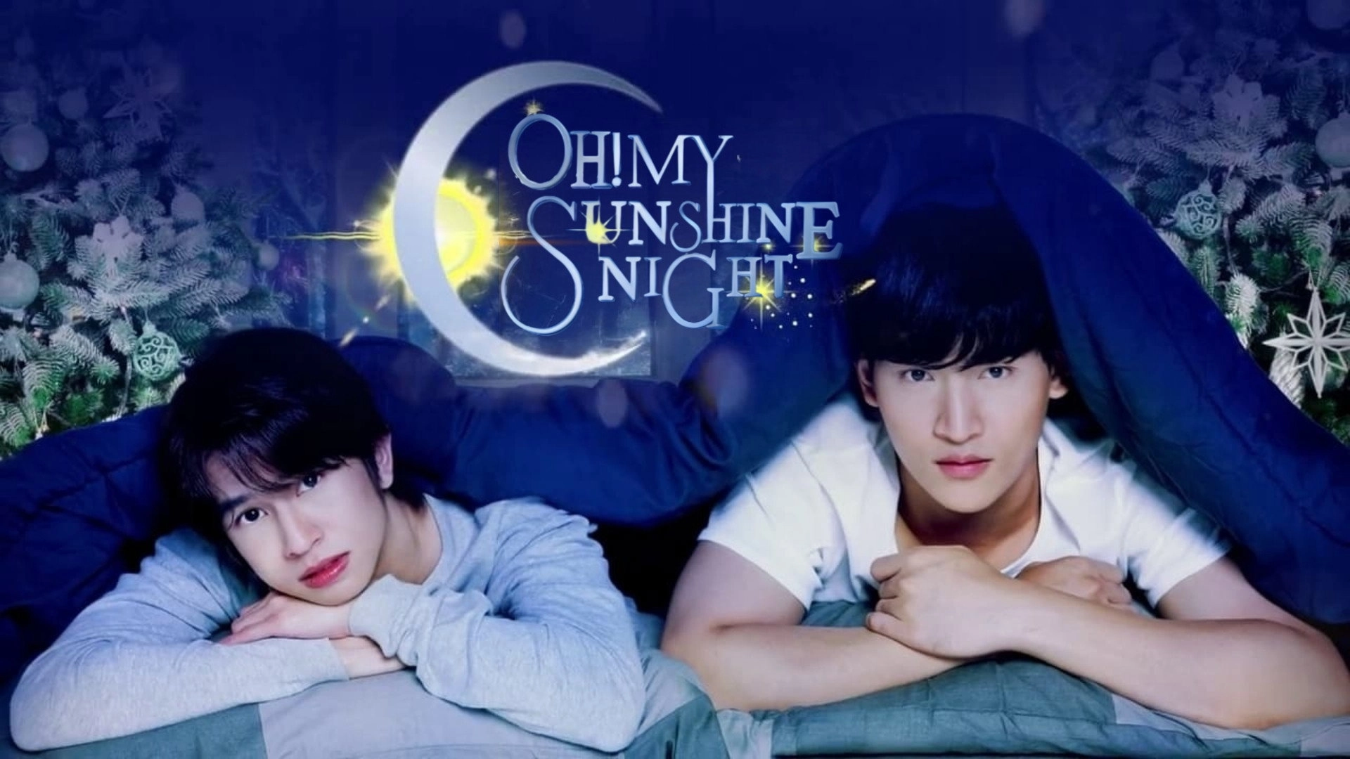 Oh! My Sunshine Night