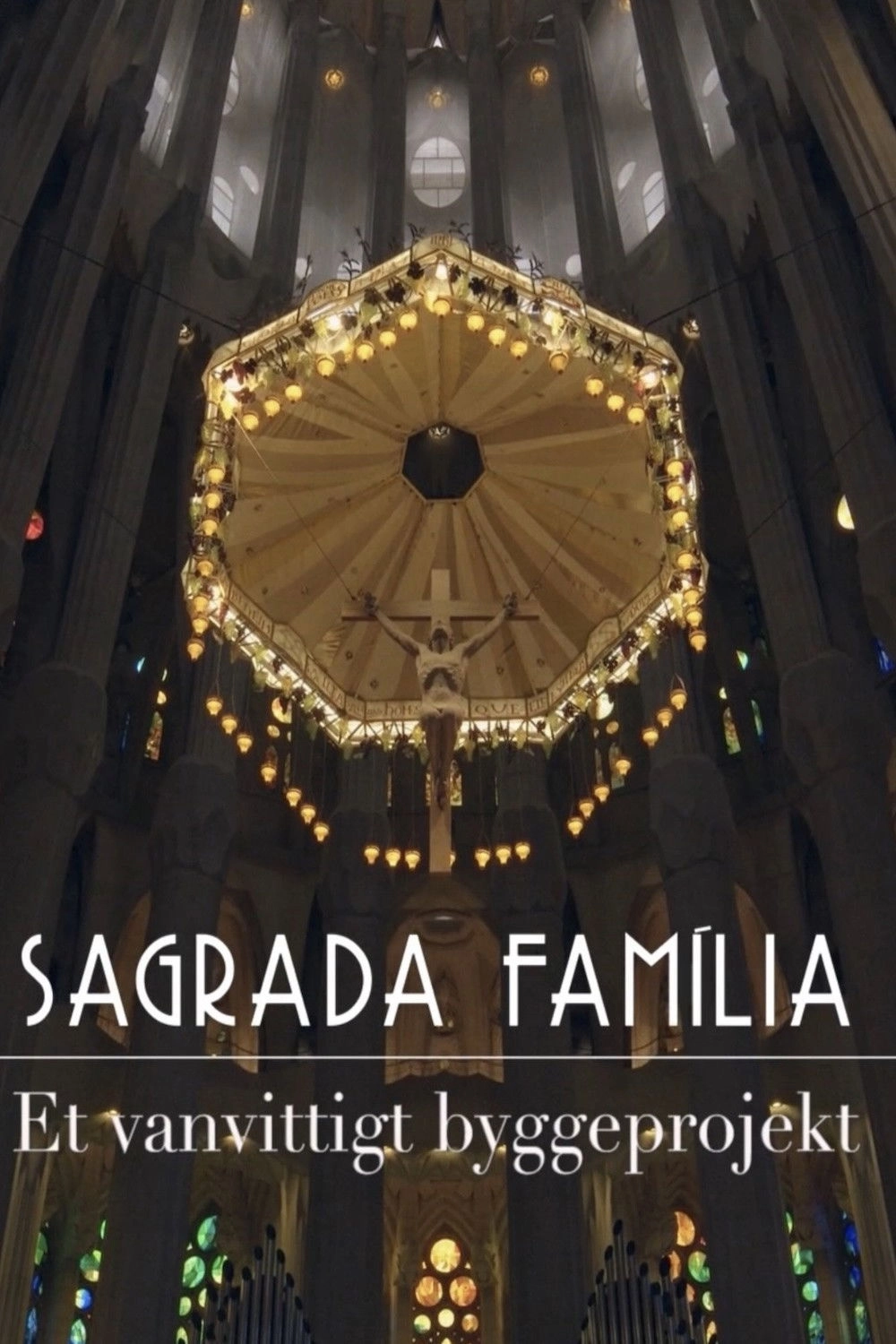 Sagrada Familia - Gaudi's challenge