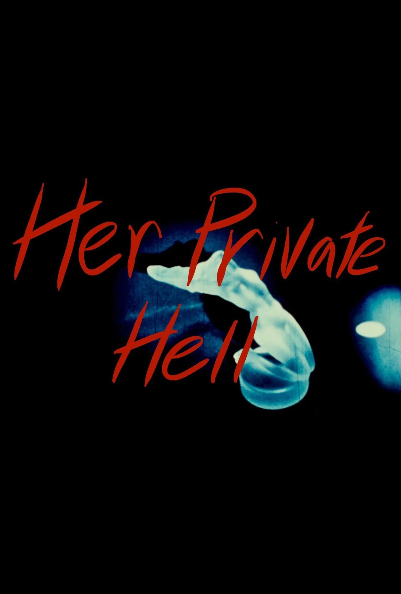 Her Private Hell