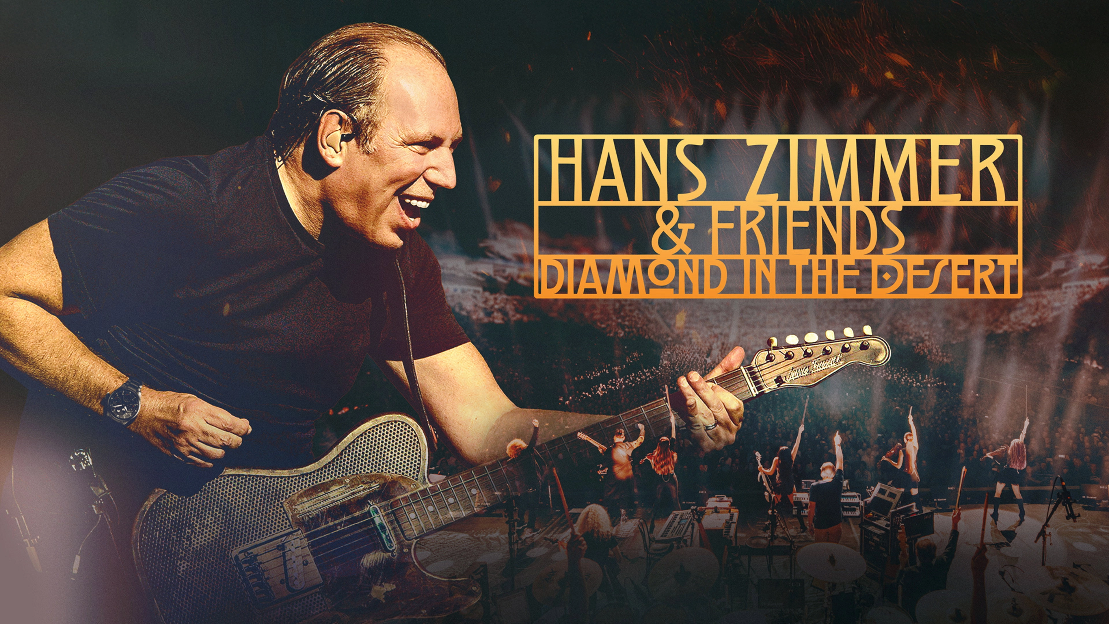 Hans Zimmer & Friends: Diamond in the Desert