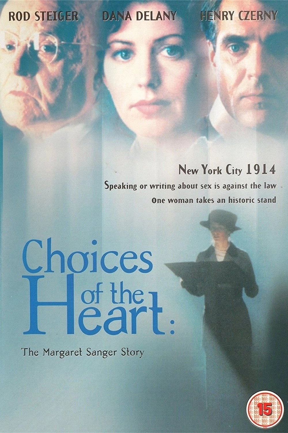 Choices of the Heart: The Margaret Sanger Story