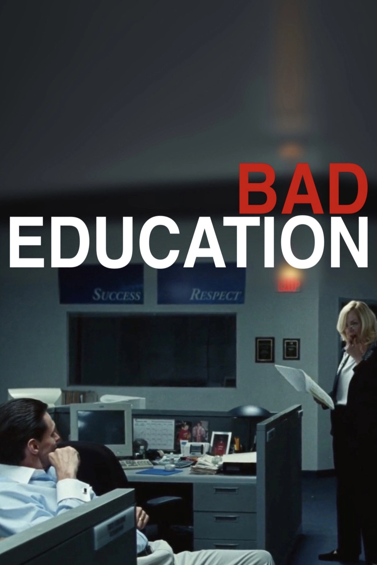 Bad Education