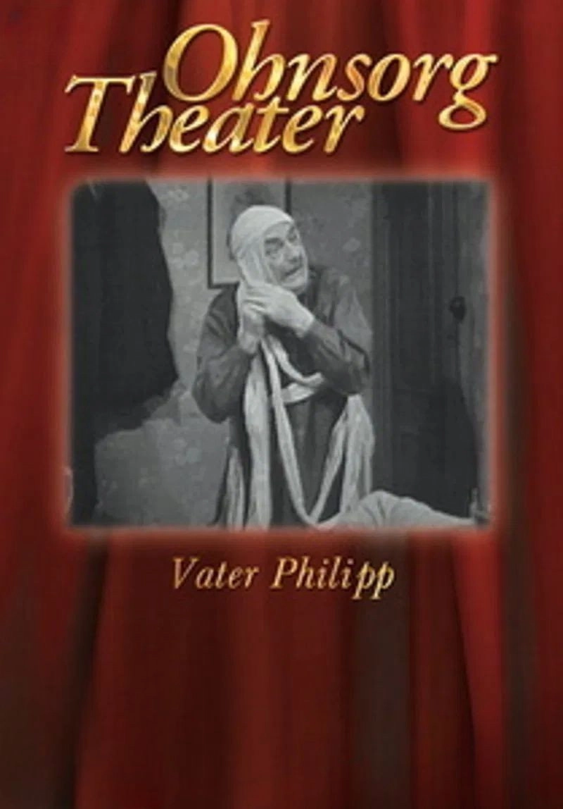 Ohnsorg Theater - Vater Philipp